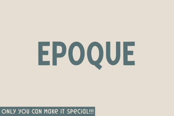Epoque Font: A Sans Serif Display Typeface for Web Design