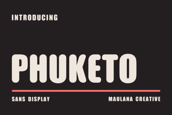Phuketo Font: A Friendly Typeface for Branding